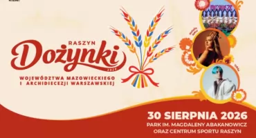 Dożynki Województwa Mazowieckiego w Raszynie