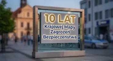 Krajowa Mapa Zagrożeń Bezpieczeństwa ma 10 lat
