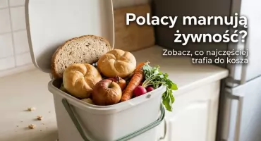 Polacy marnują żywność? Zobacz, co najczęściej trafia do kosza